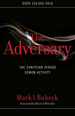 The Adversary: The Christian Versus Demon Activity