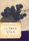 True Vine (Moody Classics Series)