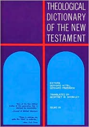 Theological Dictionary of the New Testament