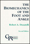 Biomechanics of the Foot and Ankle