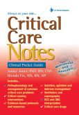 Book Cover Image. Title: Critical Care Notes:  Clinical Pocket Guide, Author: Janice Jones