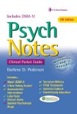 Book Cover Image. Title: PsychNotes:  Clinical Pocket Guide, Author: Darlene Pedersen