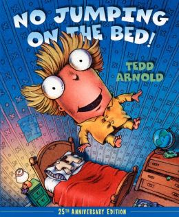 No Jumping on the Bed! (25th Anniversary Edition)