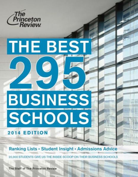 Electronics books download free pdf The Best 295 Business Schools, 2014 Edition by Princeton Review (English literature) DJVU PDF