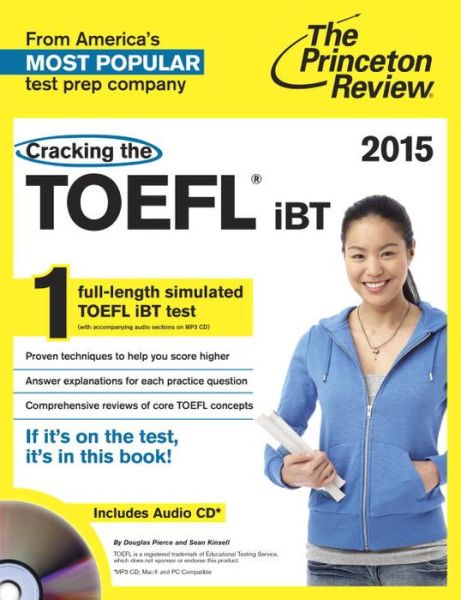 Cracking the TOEFL iBT with Audio CD, 2015 Edition