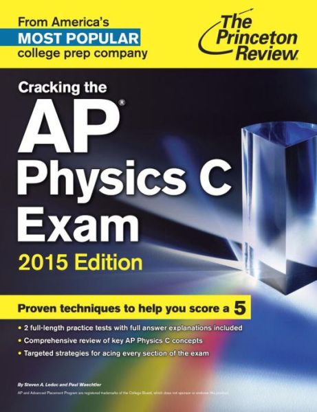 Read books on online for free without download Cracking the AP Physics C Exam, 2015 Edition  (English literature)