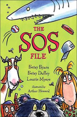 The SOS File Betsy Duffey and Arthur Howard