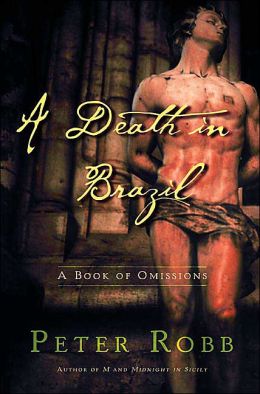 A Death in Brazil: A Book of Omissions