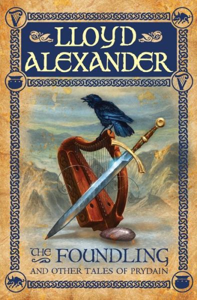 The Foundling and Other Tales of Prydain