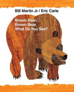 Brown Bear, Brown Bear, What Do You See? Anniversary Edition: Big Book