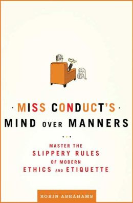 Miss Conduct's Mind Over Manners