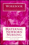 Workbook to accompany Maternal-Newborn Nursing: A Family-Centered Approach