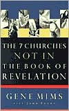 The Seven Churches Not in the Book of Revelation