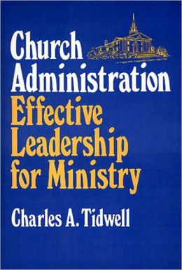Church Administration Charles Tidwell