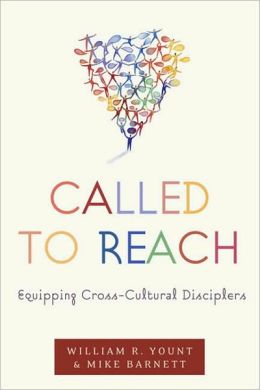 Called to Reach: Equipping Cross-Cultural Disciplers