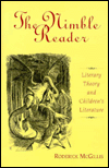 The Nimble Reader: Literary Theory and Children's Literature