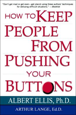How To Keep People From Pushing Your Buttons