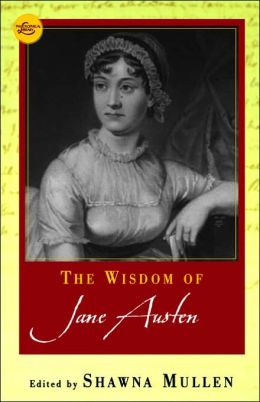 The Wisdom Of Jane Austen