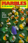 Marbles: A Player's Guide