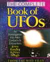The Complete Book of UFOs: An Investigation into Alien Contacts and Encounters