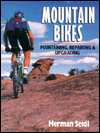 Mountain Bikes: Maintaining, Repairing and Upgrading