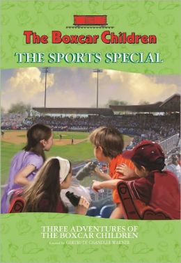 The Boxcar Children The Sports Special