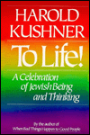 To Life: A Celebration of Jewish Being and Thinking