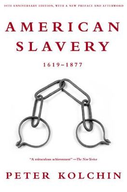 American Slavery: 1619-1877
