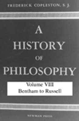 History of Philosophy: Bentham to Russell
