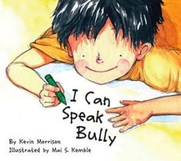 I Can Speak Bully