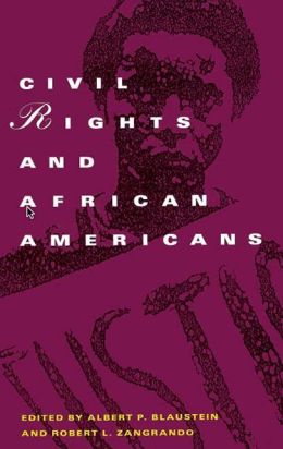 Civil Rights and African-Americans: A Documentary History