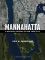 Mannahatta: A Natural History of New York City