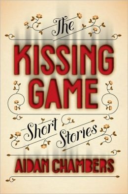 The Kissing Game: Short Stories