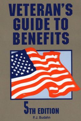 Veteran's Guide to Benefits: 5th Edition