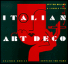 Italian Art Deco: Graphic Design between the Wars