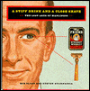 Stiff Drink and a Close Shave: The Lost Arts of Manliness