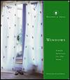 Recipes and Ideas: Windows: Simple Solutions for the Home