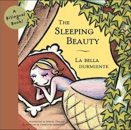 The Sleeping Beauty/La Bella Durmiente