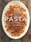 The Glorious Pasta of Italy