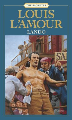 Lando by Louis L&#39;Amour | 9780812425833 | Hardcover | Barnes & Noble