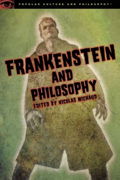 Google ebooks free download pdf Frankenstein and Philosophy: The Shocking Truth by 