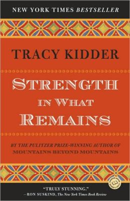 Strength in What Remains