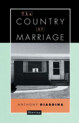 Country of a Marriage: Stories