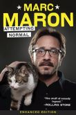 Book Cover Image. Title: Attempting Normal (Enhanced Edition), Author: Marc Maron