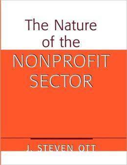 Nature of the Nonprofit Sector: An Overview