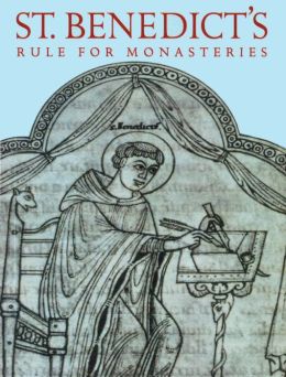 St. Benedict's Rule for Monasteries Leonard J. Doyle and Leonard J. Dayle