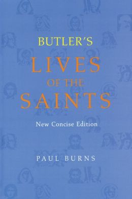 Butler's Lives of the Saints, New Concise Edition