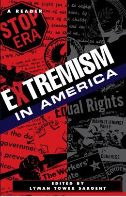 Extremism in America: A Reader