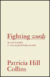 Fighting Words: Black Women and the Search for Justice