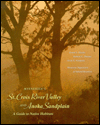 Minnesota's St. Croix River Valley and the Anoka Sandplain: A Guide to Native Habitats